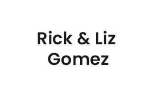 Rick & Liz Gomez